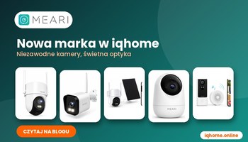 Nowa marka w iqhome: kamery MEARI