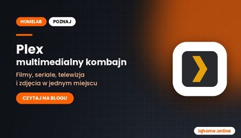 Plex – multimedialny kombajn dla Twojego domu